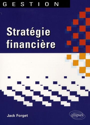 Emprunter Stratégie financière livre