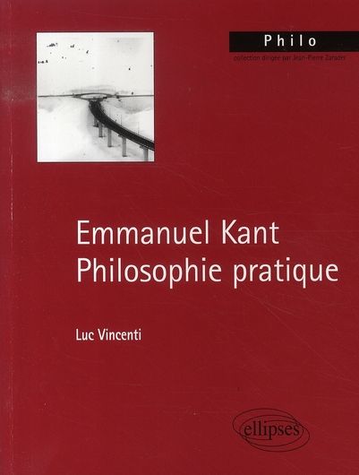 Emprunter Emmanuel Kant. Philosophie pratique livre