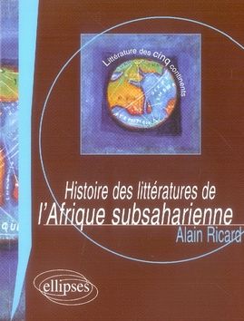 Emprunter Histoire des littératures de l'Afrique subsaharienne livre