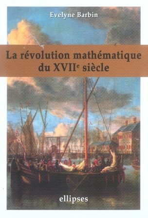 Emprunter La révolution mathématique au XVIIe siècle livre