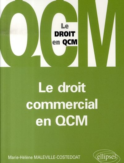 Emprunter Le droit commercial en QCM livre