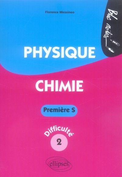 Emprunter Physique-Chimie 1e S. Niveau de difficulté 2 livre