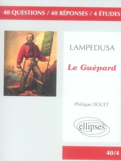 Emprunter Le Guépard. Giuseppe Tomasi di Lampedusa livre