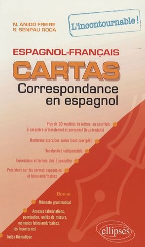 Emprunter Cartas. Correspondance en espagnol, l'incontournable ! espagnol-français livre