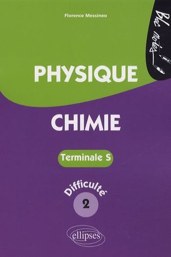 Emprunter Physique-Chimie Tle S. Niveau de difficulté 2 livre
