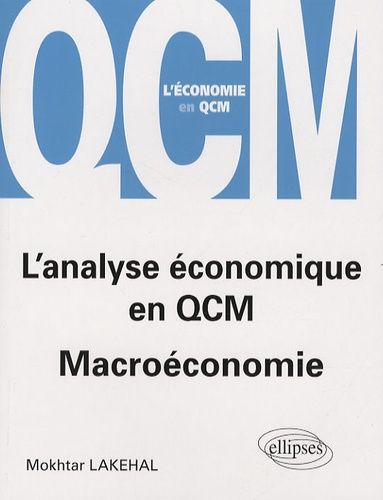 Emprunter L'analyse économique en QCM. Macroéconomie livre