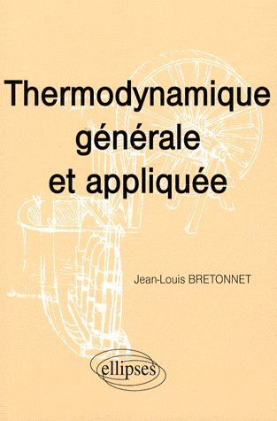 Emprunter Thermodynamique générale et appliquée livre
