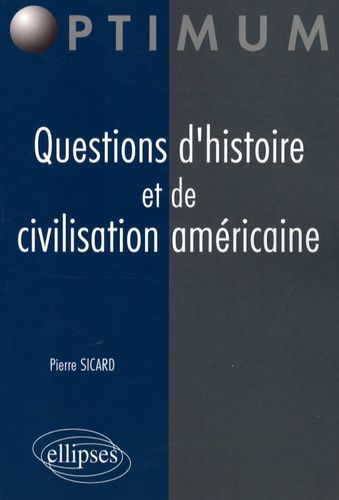 Emprunter Questions d'histoire et de civilisation américaine livre