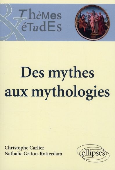 Emprunter Des mythes aux mythologies livre