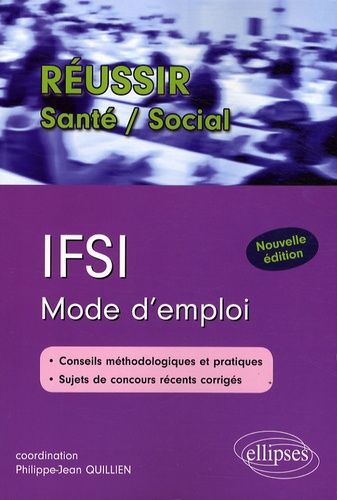 Emprunter IFSI mode d'emploi. Edition revue et augmentée livre