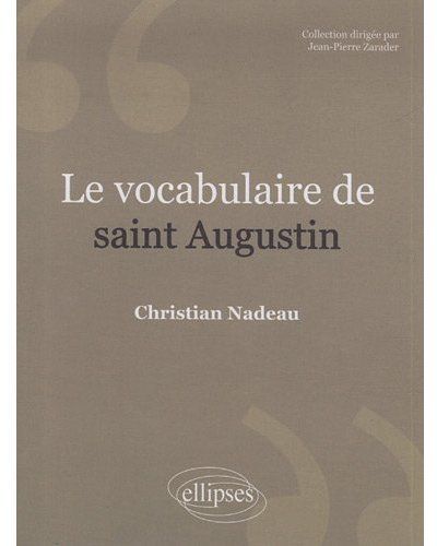 Emprunter Le vocabulaire de Saint-Augustin livre