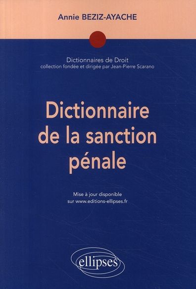 Emprunter Dictionnaire de la sanction pénale livre