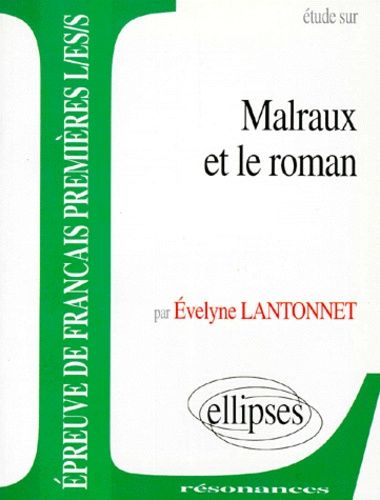 Emprunter Etude sur Malraux et le Roman livre