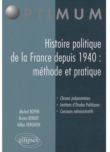 Emprunter Histoire politique de la France depuis 1940 : méthode et pratique livre
