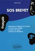 Emprunter SOS brevet Le français au brevet des collèges livre