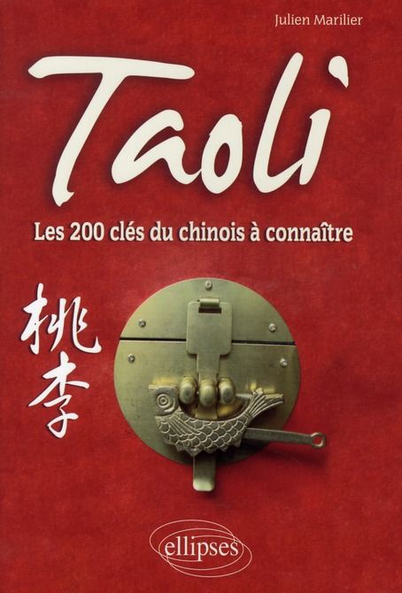 Emprunter Taoli. Les 200 clés du chinois à connaître livre