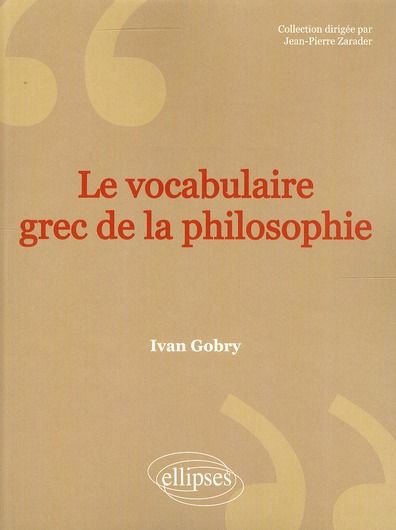 Emprunter Le vocabulaire grec de la philosophie livre