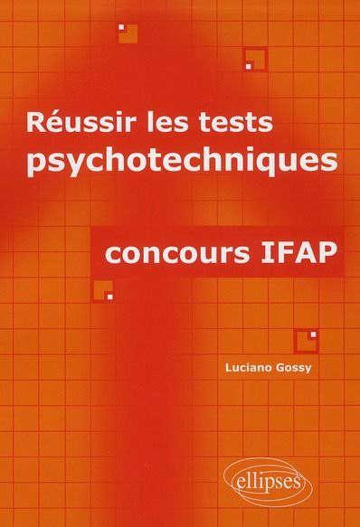 Emprunter Réussir les tests psychotechniques. Concours IFAP livre