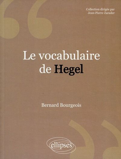 Emprunter Le vocabulaire de Hegel livre