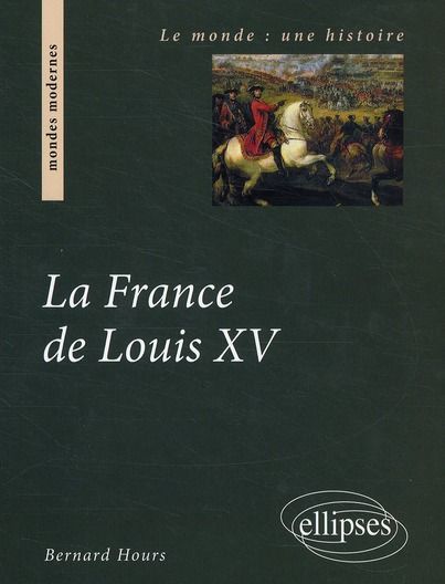 Emprunter La France de Louis XV livre