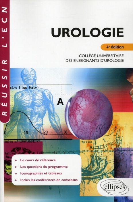 Emprunter Urologie. Collège universitaire des enseignants d'urologie, 4e édition livre