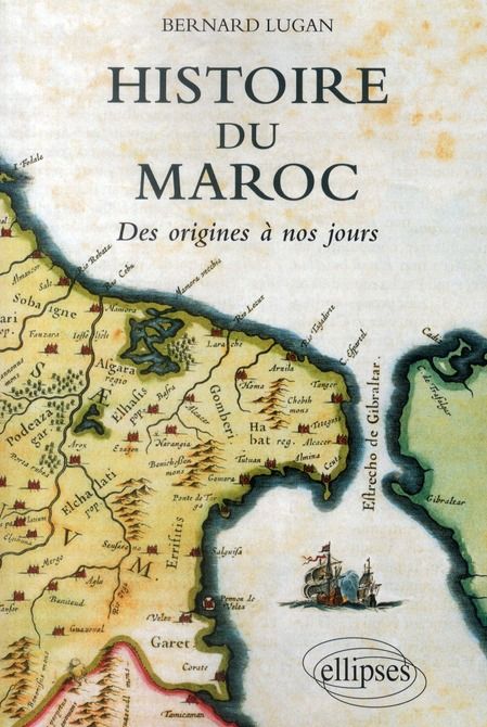 Emprunter Histoire du Maroc. Des origines à nos jours livre