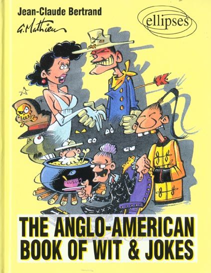 Emprunter The Anglo-American book of wit and jokes livre