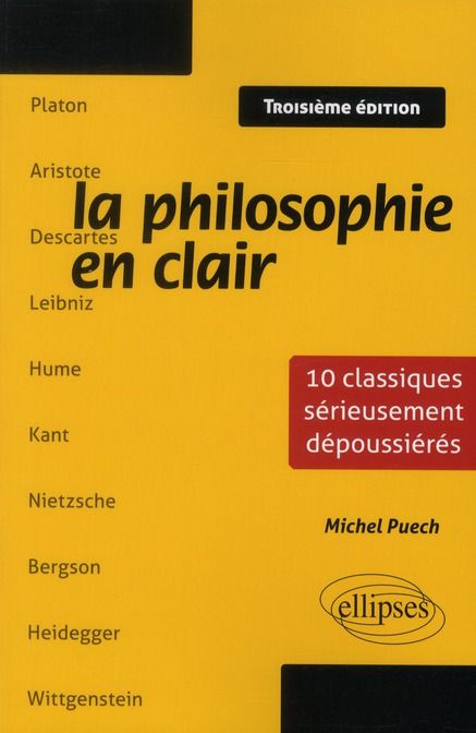 Emprunter La philosophie en clair. 10 classiques sérieusement dépoussiérés, 3e édition livre