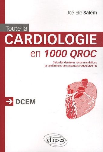 Emprunter Toute la cardiologie en 1000 QROC livre