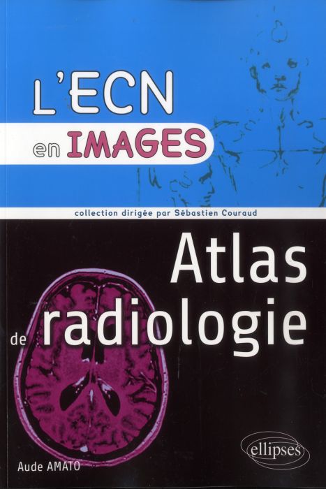 Emprunter Atlas de radiologie livre