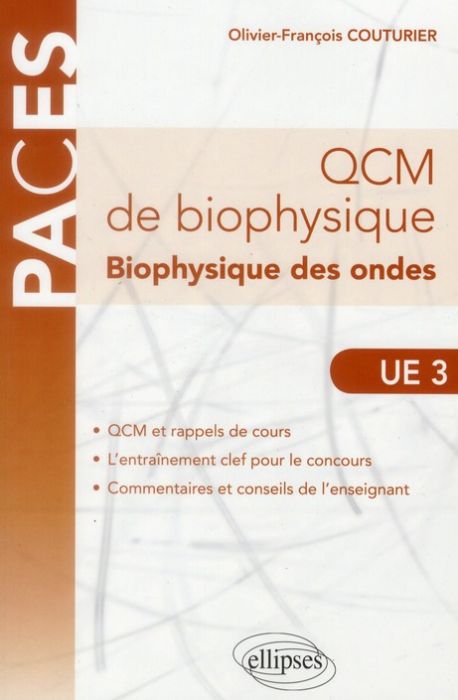 Emprunter QCM de biophysique. Biophysique des ondes UE 3 livre