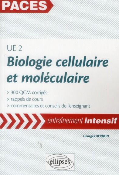 Emprunter Biologie cellulaire et moléculaire UE 2 livre