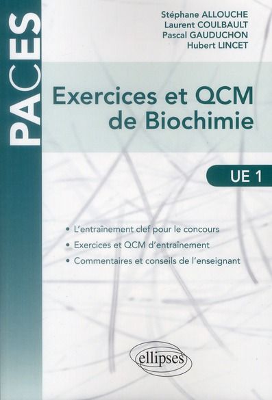 Emprunter Exercices et QCM de biochimie UE 1 livre
