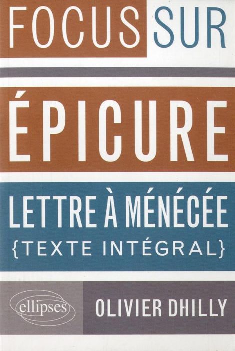 Emprunter Epicure, Lettre à Ménécée. Texte intégral livre