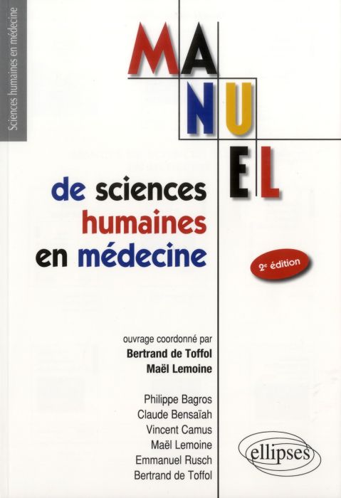 Emprunter Manuel de sciences humaines en médecine. 2e édition livre