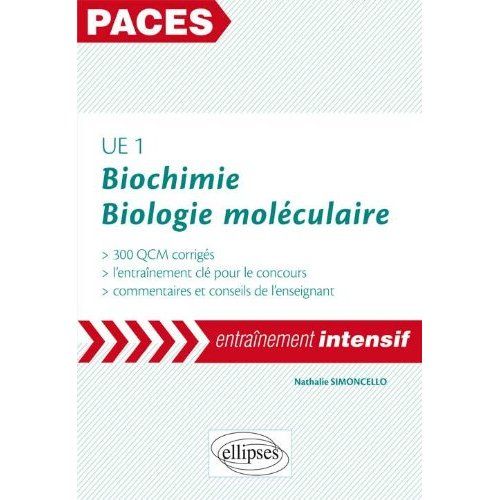 Emprunter UE1 Biochimie Biologie moléculaire. 300 QCM corrigés livre