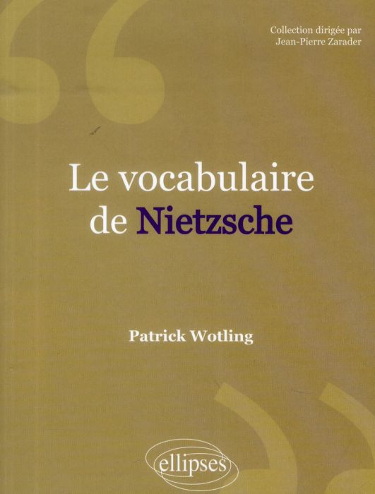 Emprunter Le vocabulaire de Nietzsche. Edition revue et corrigée livre