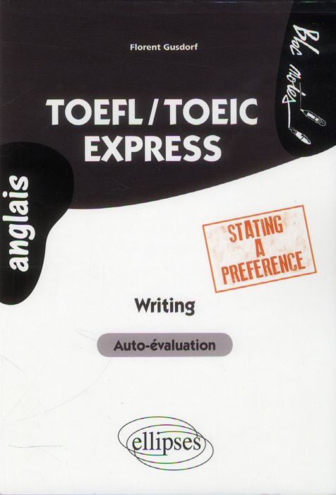 Emprunter TOEFL/TOEIC Express. Writing Stating a Preference livre