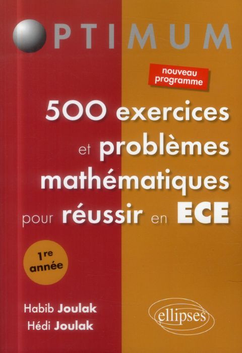 Emprunter 500 exercices et problèmes mathématiques pour réussir en ECE. 1e année livre