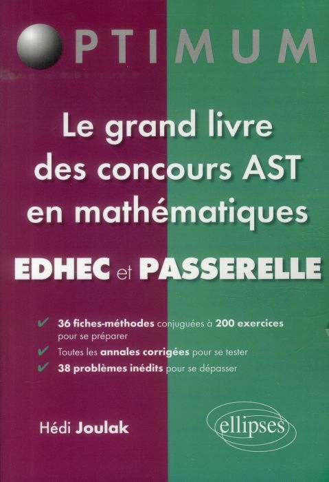 Emprunter Le grand livre des concours AST en mathématiques Edhec et Passerelle livre