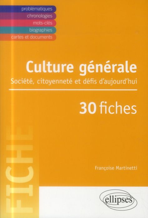 Emprunter Culture générale. Société, citoyenneté et défis d'aujourd'hui en 30 fiches livre