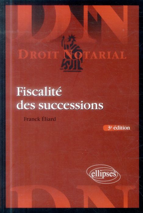 Emprunter Fiscalités des successions. 3e édition livre