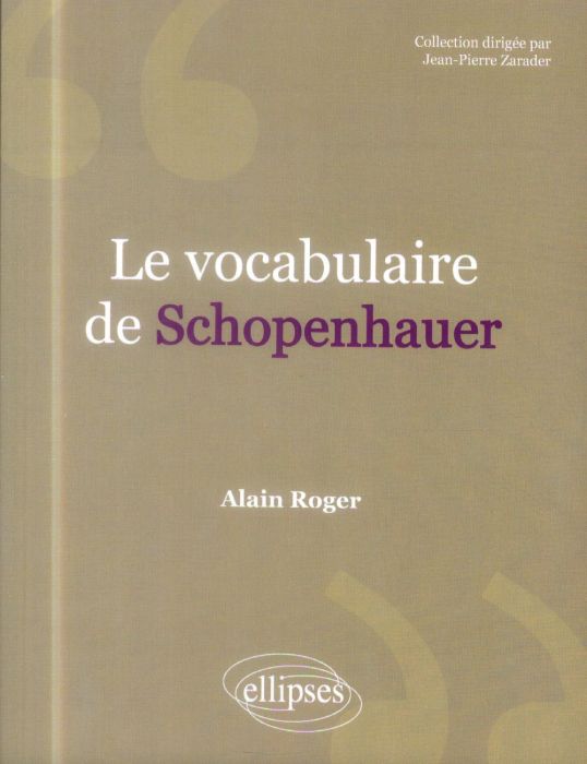 Emprunter Le vocabulaire de Schopenhauer livre