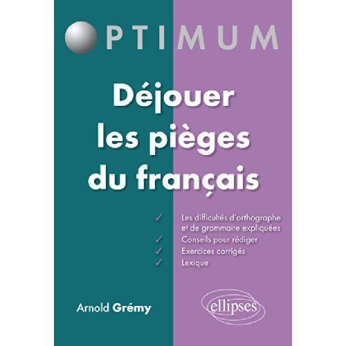 Emprunter Déjouer les pièges du français livre