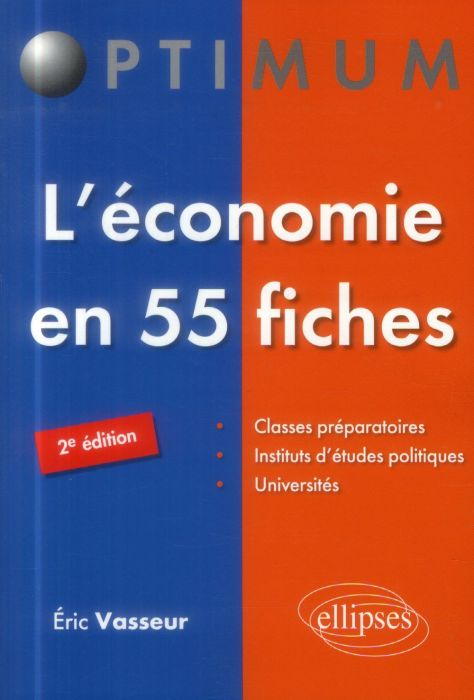 Emprunter L'économie en 55 fiches. 2e édition livre