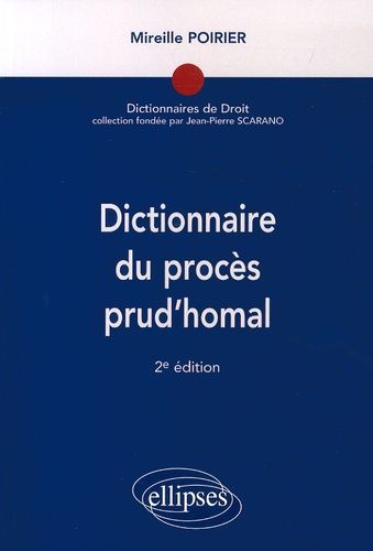 Emprunter Dictionnaire du procès prud'homal. 2e édition livre
