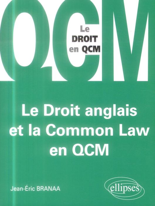 Emprunter Le droit anglais et la Common Law en QCM livre