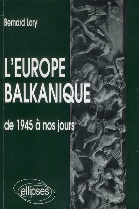Emprunter L'Europe balkanique de 1945 à nos jours livre