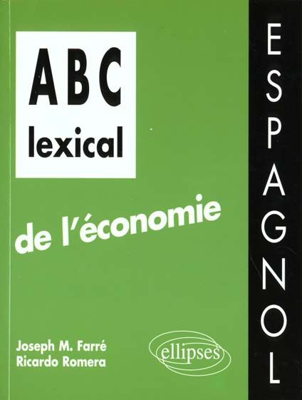 Emprunter ABC lexical de l'économie. Espagnol livre