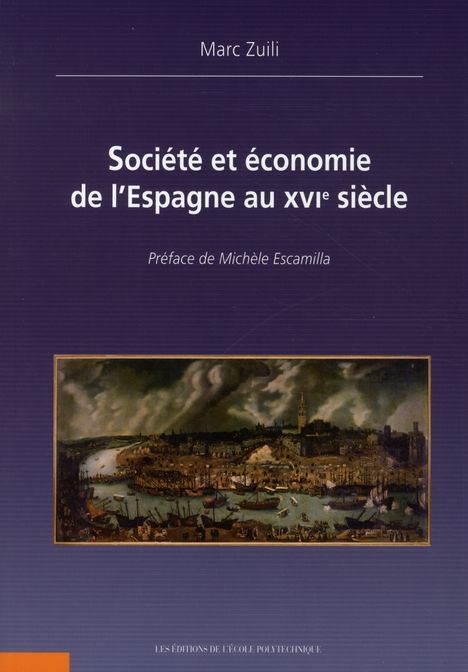 Emprunter Société et économie de l'Espagne au XVIe siècle livre